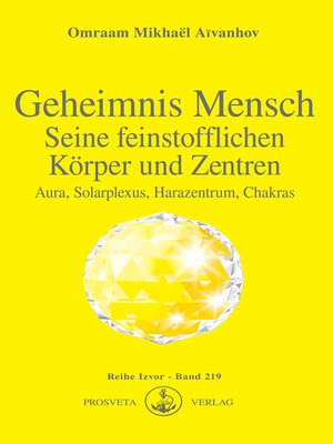 cover image of Geheimnis Mensch. Seine feinstofflichen Körper und Zentren